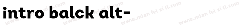 intro balck alt字体转换